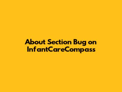 About Section Bug on InfantCareCompass