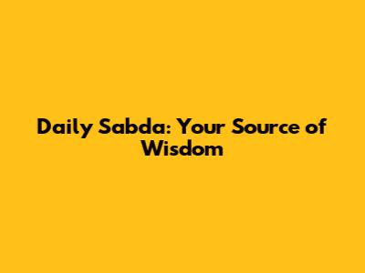 Daily Sabda: Your Source of Wisdom