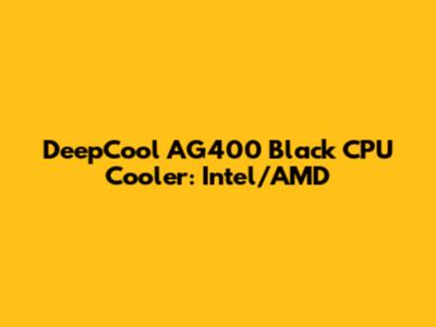DeepCool AG400 Black CPU Cooler: Intel/AMD