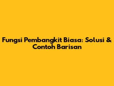 Fungsi Pembangkit Biasa: Solusi & Contoh Barisan