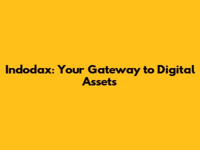 Indodax: Your Gateway to Digital Assets