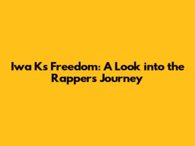 Iwa K's Freedom: A Look into the Rapper's Journey