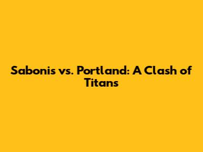 Sabonis vs. Portland: A Clash of Titans