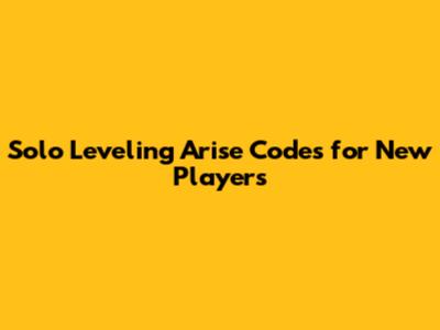 Solo Leveling Arise Codes for New Players